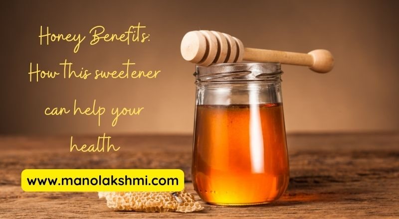 Honey Benefits: How this sweetener can help your health