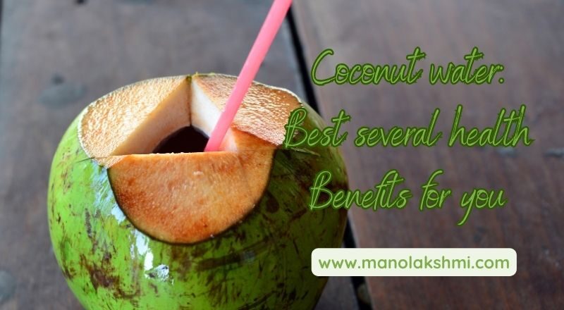 Coconut water: Best several health Benefits for you