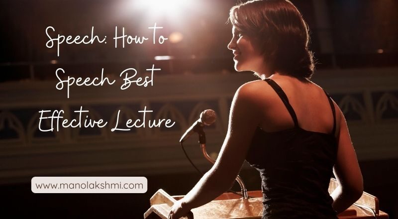 Speech How to Speech Best Effective Lecture