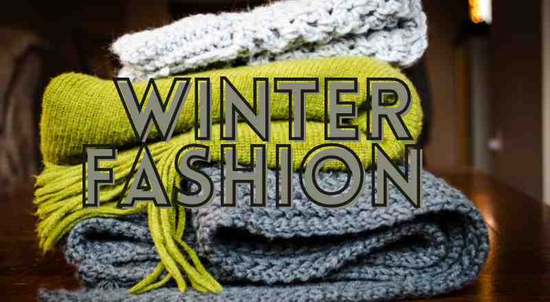 Winter Fashion: 