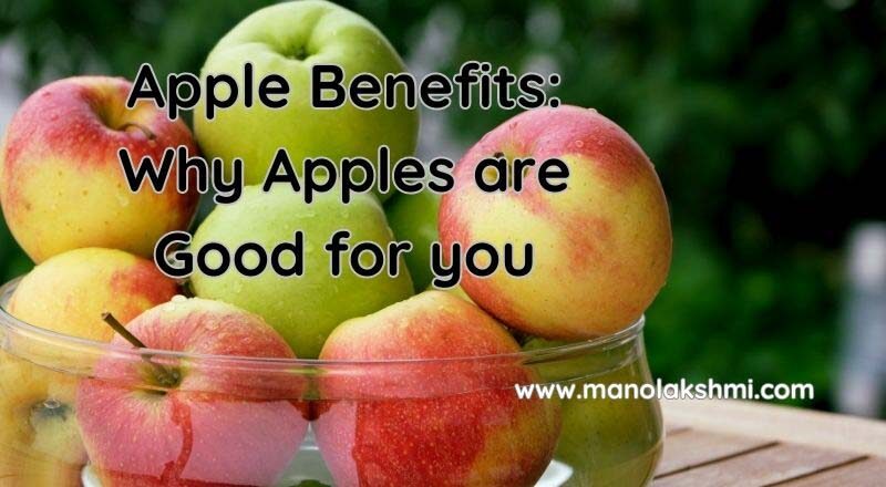 Apple Benefits: Why Apples are Good for you