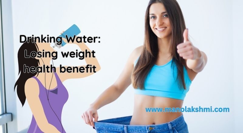 Drinking Water: Losing weight health benefit