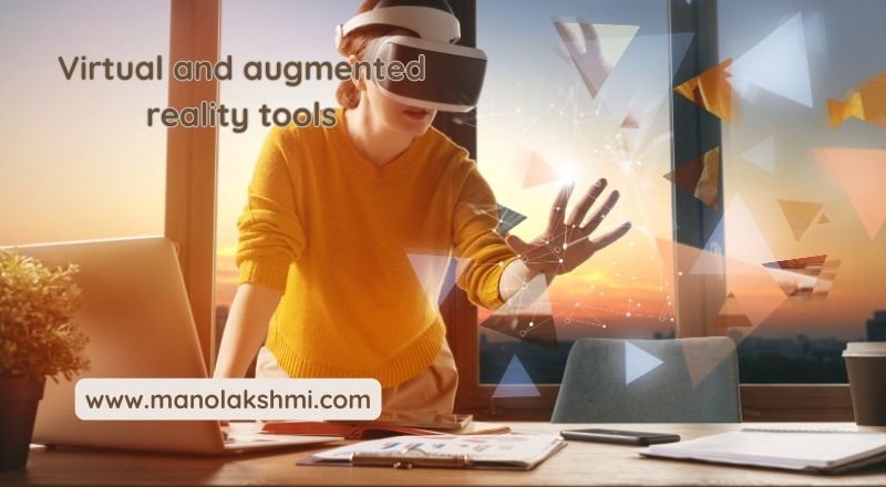 Virtual and augmented reality tools