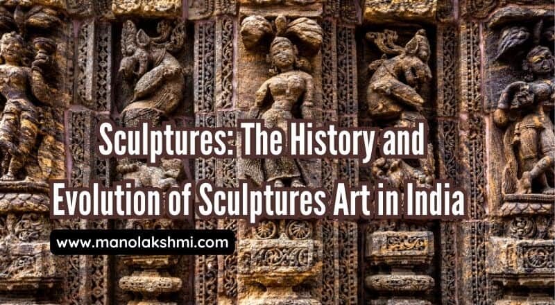 Sculptures The History and Evolution of Sculptures Art in India