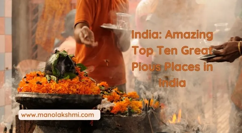 India-Amazing-Top-Ten-Great-Pious-Places-in-India