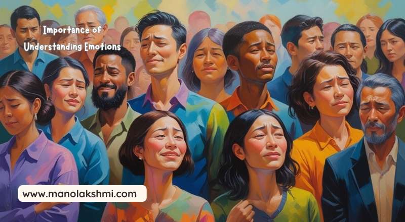 Importance of Understanding Emotions-emotional 
