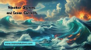 Weather Systems and Ocean Currents