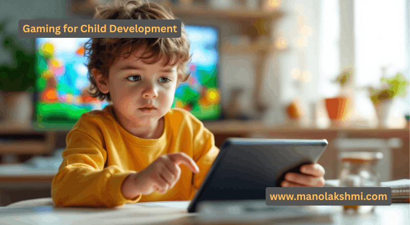 Gaming for Child Development 